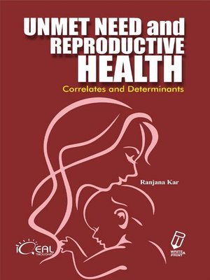 cover image of Unmet Need and Reproductive Health